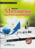 APLIKASI MATEMATIKA UNTUK BISNIS DAN MANAJEMEN