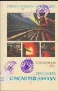 PENGANTAR EKONOMI PERUSAHAAN JILID 1