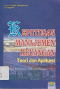 Keputusan Manajemen Keuangan Teori dan Aplikasi