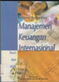 Manajemen keuangan internasional : teori dan praktik