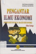 PENGANTAR ILMU EKONOMI {mikroekonomi& makroekonomi}