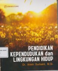PENDIDIKAN KEPENDUDUKAN DAN LINGKUNGAN HIDUP