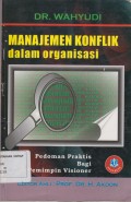 Manajemen Konflik Dalam Organisasi