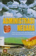 ILMU ADMINISTRASI NEGARA
