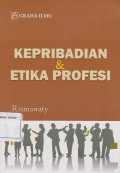 KEPRIBADIAN DAN ETIKA PROFESI