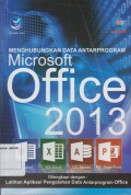 Menghubungkan Data Antarprogram Microsoft Office 2013