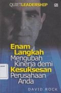 ENAM LANGKAH MENGUBAH KINERJA DEMI KESUKSESAN PERUSAHAN ANDA