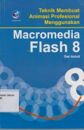 Teknik Membuat Animasi Profesional Menggunakan Macromedia Flash 8
