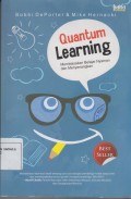 QUANTUM LEARNING membiasakan belajar nyaman dan menyenangkan