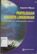 PENYELESAIAN SENGKETA LINGKUNGAN