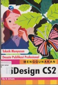 Teknik Menyusun Desain Profesional Menggunakan Adobe InDesign CS2