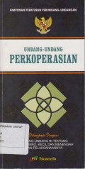HIMPUNAN PERATURAN PERUNDANG-UNDANGAN UNDANG-UNDANG PERKOPERASIAN