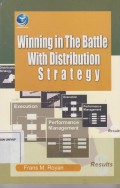 Winning in The Battle With Distribution Strategy