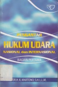 PENGANTAR HUKUM UDARA NASIONAL DAN INTERNASIONAL