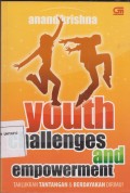 Youth Challenges and Empowerment
