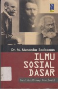 Ilmu sosial dasar : teori dan konsep ilmu sosial