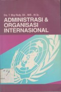 Administrasi & organisasi Internasional