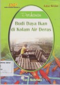 Budi Daya Ikan di Kolam Air Deras