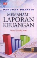 Panduan praktis memahami laporan keuangan