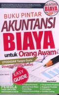 Buku Pintar Akuntansi Biaya untuk orang Awam