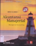 Akuntansi Manajerial;EDISI 14 BUKU 1