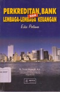 Perkreditan, Bank dan Lembaga - Lebaga Keuangan