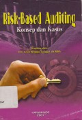 Risk - Based Auditing Konsep dan Kasus