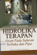 HIDROLIKA TERAPAN ALIRAN PADA SALURAN TERBUKA DAN PIPA