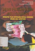 DEMI PENDAPATAN ASLI DAERAH MENAPAK TILAS INTERAKSI SOSIAL-EKONOMI ORANG ASLI JAYAPURA