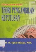 Pokok-pokok Teori Pengambilan Keputusan