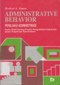 Administrative Behavior (Perilaku Administrasi)