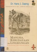 Manusia Kebudayaan dan Lingkungan