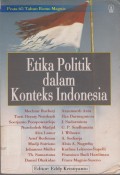 Etika Politik Dalam Konteks Indonesia