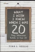 What I Wish I Knew When I Was 20 yang seharusnya kutahu di usia 20