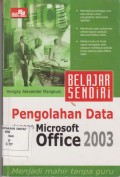 Pengolahan Data dengan Microsoft Office 2003