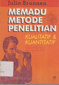 Image of Memadu Metode Penelitan Kualitatif & Kuantitatif