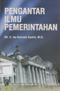 PENGANTAR ILMU PEMERINTAHAN