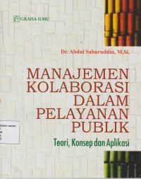 Image of MANAJEMEN KOLABORASI DALAM PELAYANAN PUBLIK