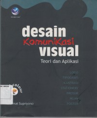 Image of Desain Komunikasi Visual Teori dan Aplikasi