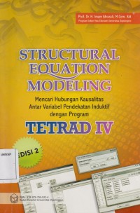 Image of STRUCTURAL EQUATION MODELING : mencari hubungan kausalitas antara variabel pendekatan induktif dengan program tetrad IV
