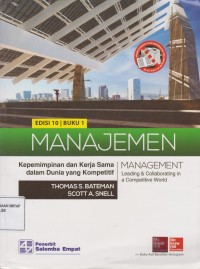 Image of Manajemen: Kepemimpinan dan Kerja Sama dalam Dunia yang Kompetitif Edisi ke-10 Buku 1