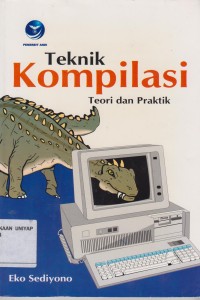 Image of Teknik Kompilasi Teori dan Praktek