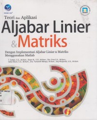 Image of Teori dan Aplikasi Aljabar Linier & Matriks