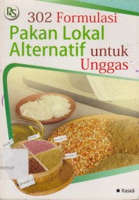 Image of 302 Formulasi Pakan Lokal Alternatif untuk Unggas