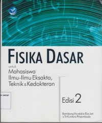 Image of Fisika Dasar untuk Mahasiswa Ilmu-Ilmu Eksakta, Teknik & Kedokteran