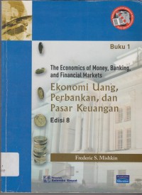 Image of Ekonomi Uang, Perbankan, dan Pasar Keuangan Buku 1 Edisi 8