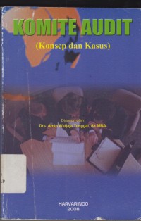 Komite Audit ( konsep dan Kasus )