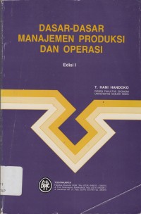 Image of Dasar-dasar manajemen produksi & operasi
