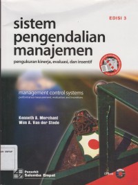 Image of Sistem pengendalian manajemen : pengukuran kinerja, evaluasi, dan insentif