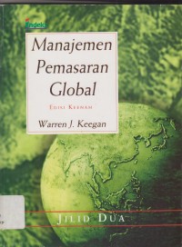 Image of MANAJEMEN PEMASARAN GLOBAL EDISI 6